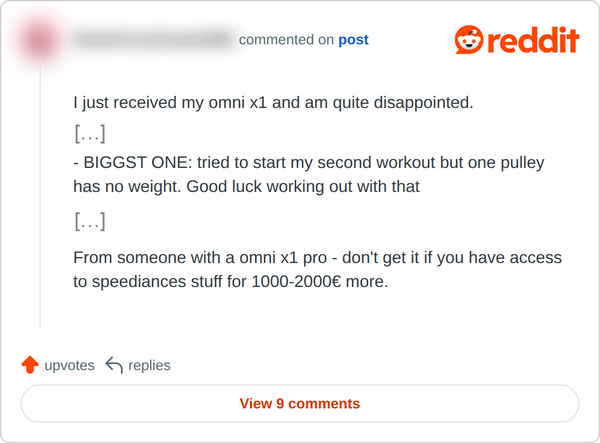 Screenshot of a Reddit comment, September 2026. It reads, in part: I just received my omni x1 and am quite disappointed. […] tried to start my second workout but one pulley has no weight.